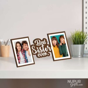 BEst Ever Sister Photo Stand gift